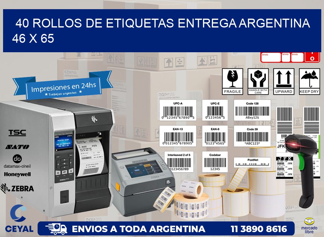 40 ROLLOS DE ETIQUETAS ENTREGA ARGENTINA 46 x 65