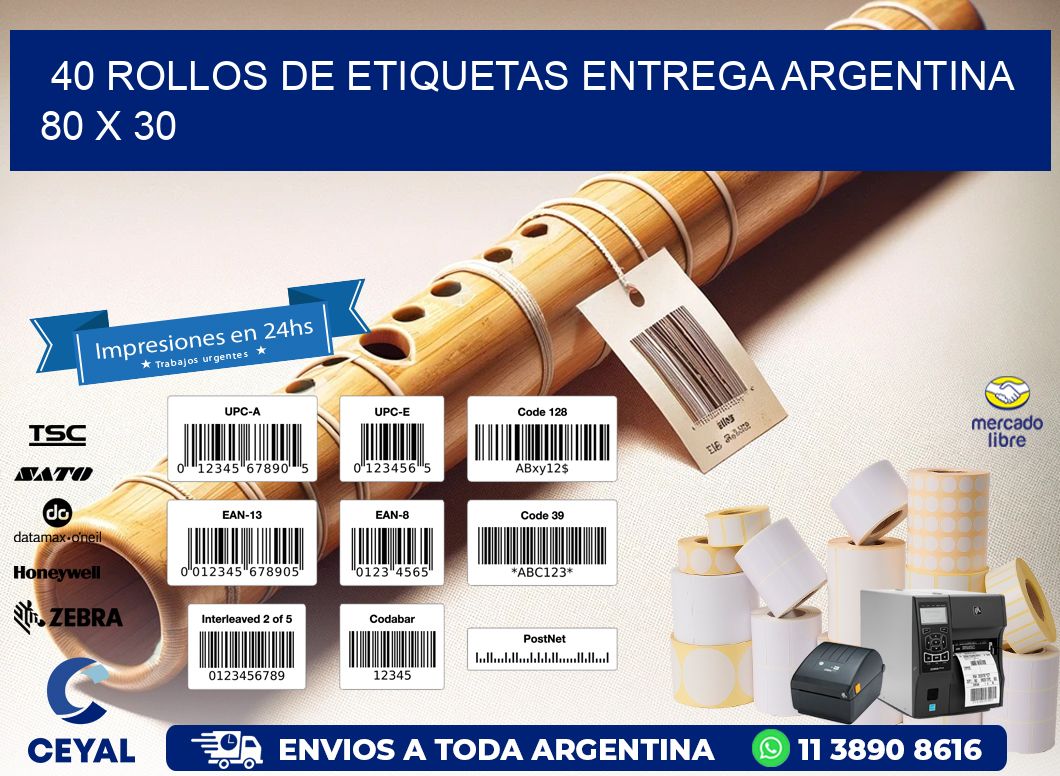 40 ROLLOS DE ETIQUETAS ENTREGA ARGENTINA 80 x 30