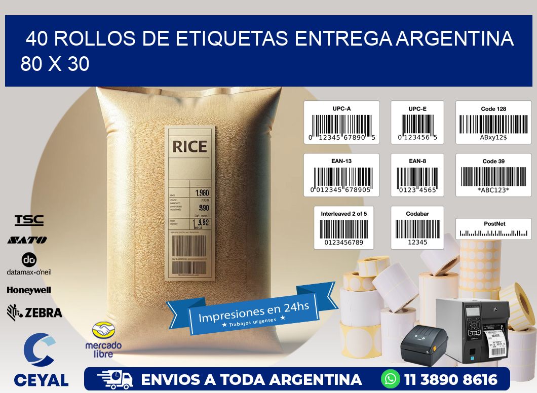 40 ROLLOS DE ETIQUETAS ENTREGA ARGENTINA 80 x 30