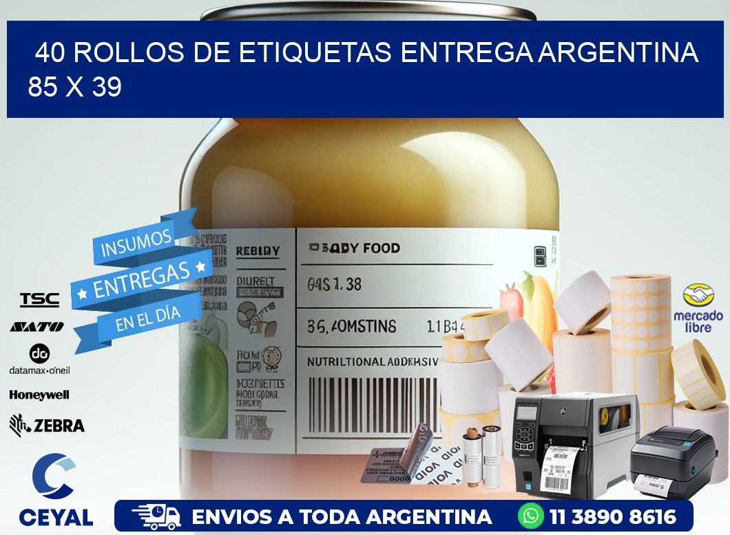 40 ROLLOS DE ETIQUETAS ENTREGA ARGENTINA 85 x 39