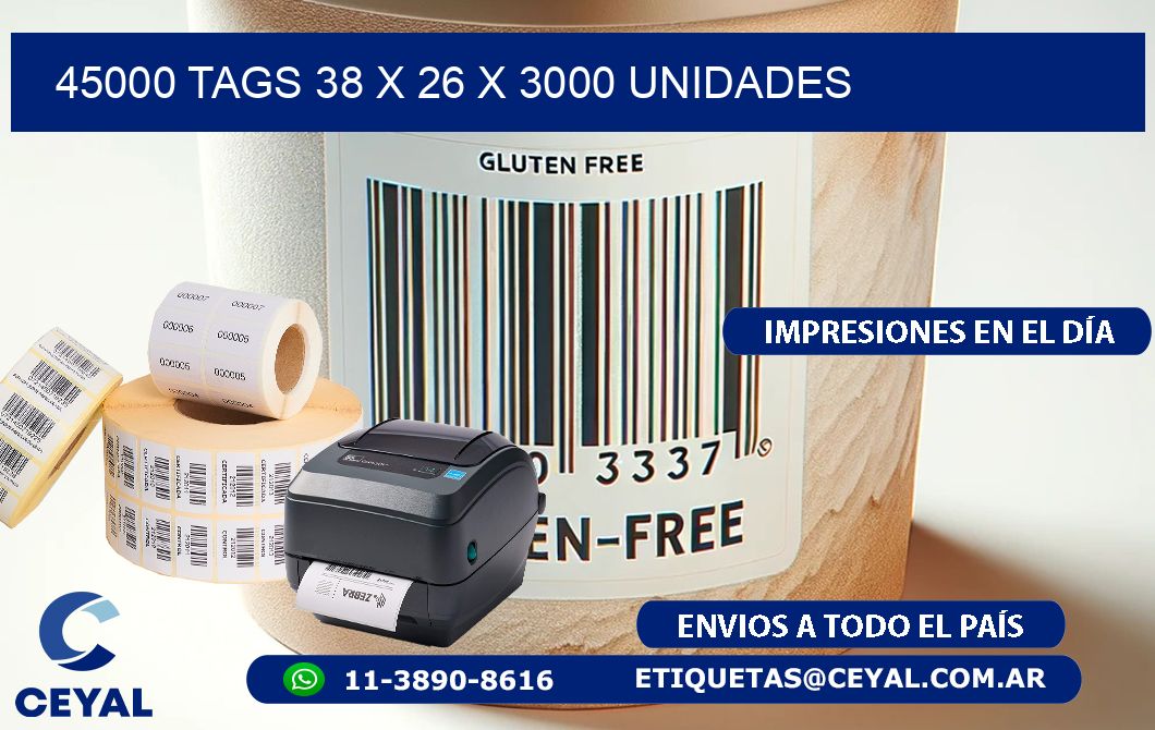 45000 TAGS 38 x 26 X 3000 UNIDADES