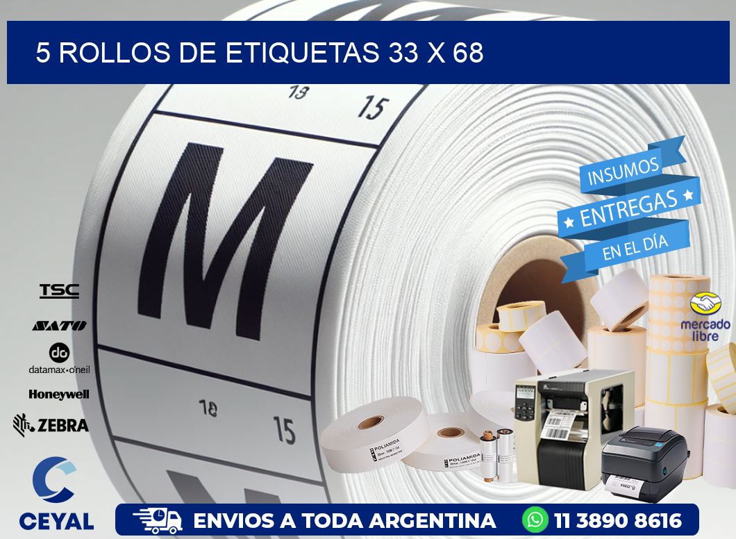 5 ROLLOS DE ETIQUETAS 33 x 68