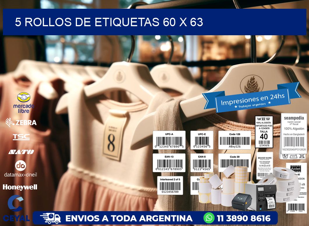5 ROLLOS DE ETIQUETAS 60 x 63