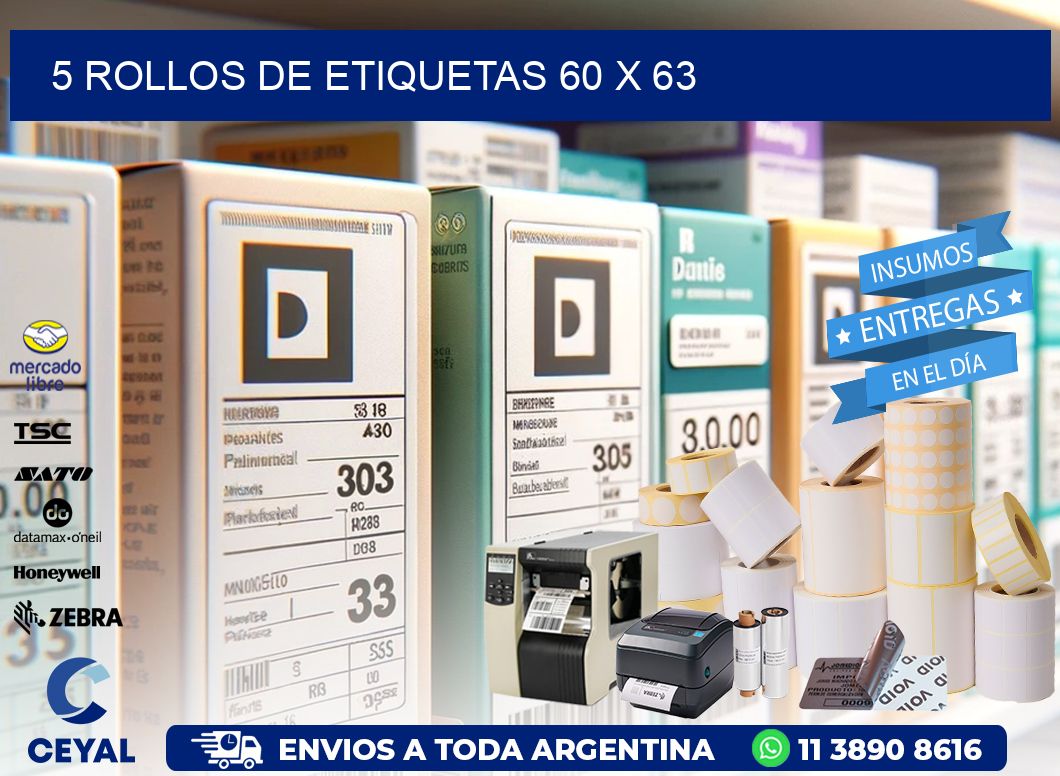 5 ROLLOS DE ETIQUETAS 60 x 63