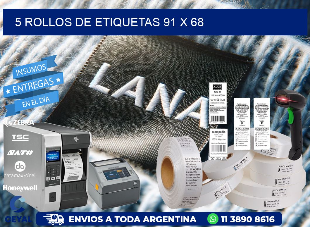 5 ROLLOS DE ETIQUETAS 91 x 68