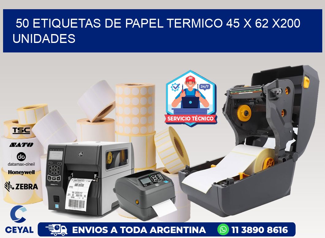 50 ETIQUETAS DE PAPEL TERMICO 45 x 62 x200 UNIDADES