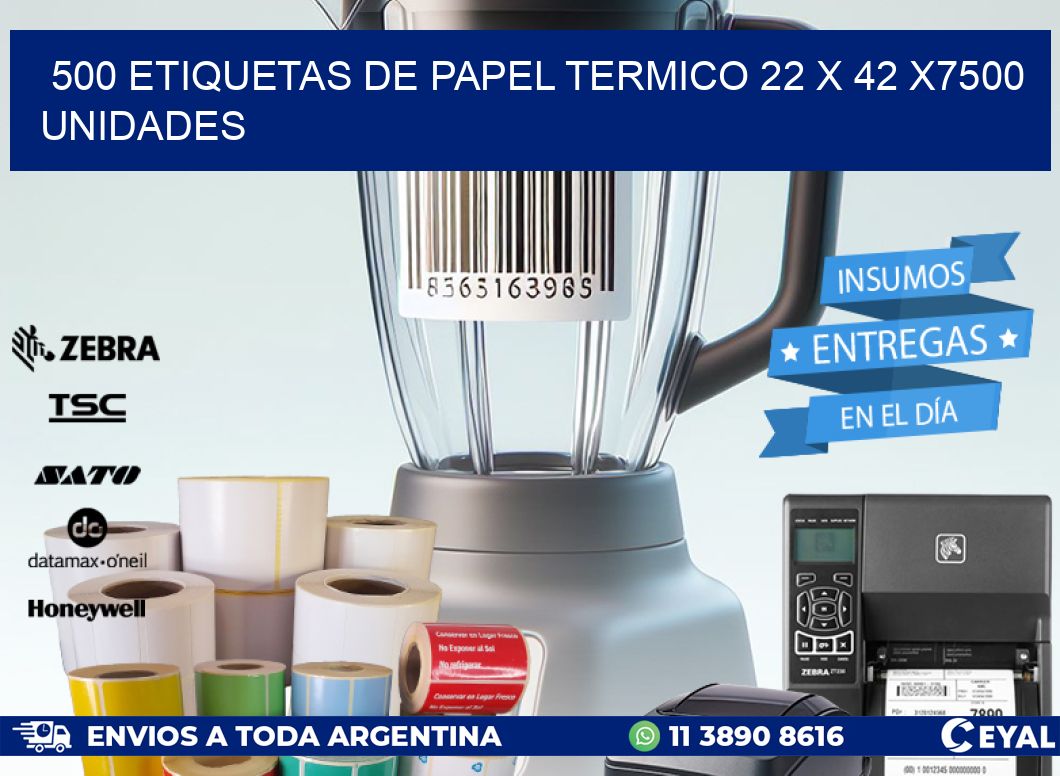 500 ETIQUETAS DE PAPEL TERMICO 22 x 42 X7500 UNIDADES