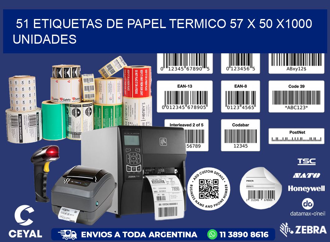 51 ETIQUETAS DE PAPEL TERMICO 57 x 50 X1000 UNIDADES