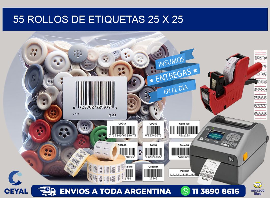55 ROLLOS DE ETIQUETAS 25 x 25