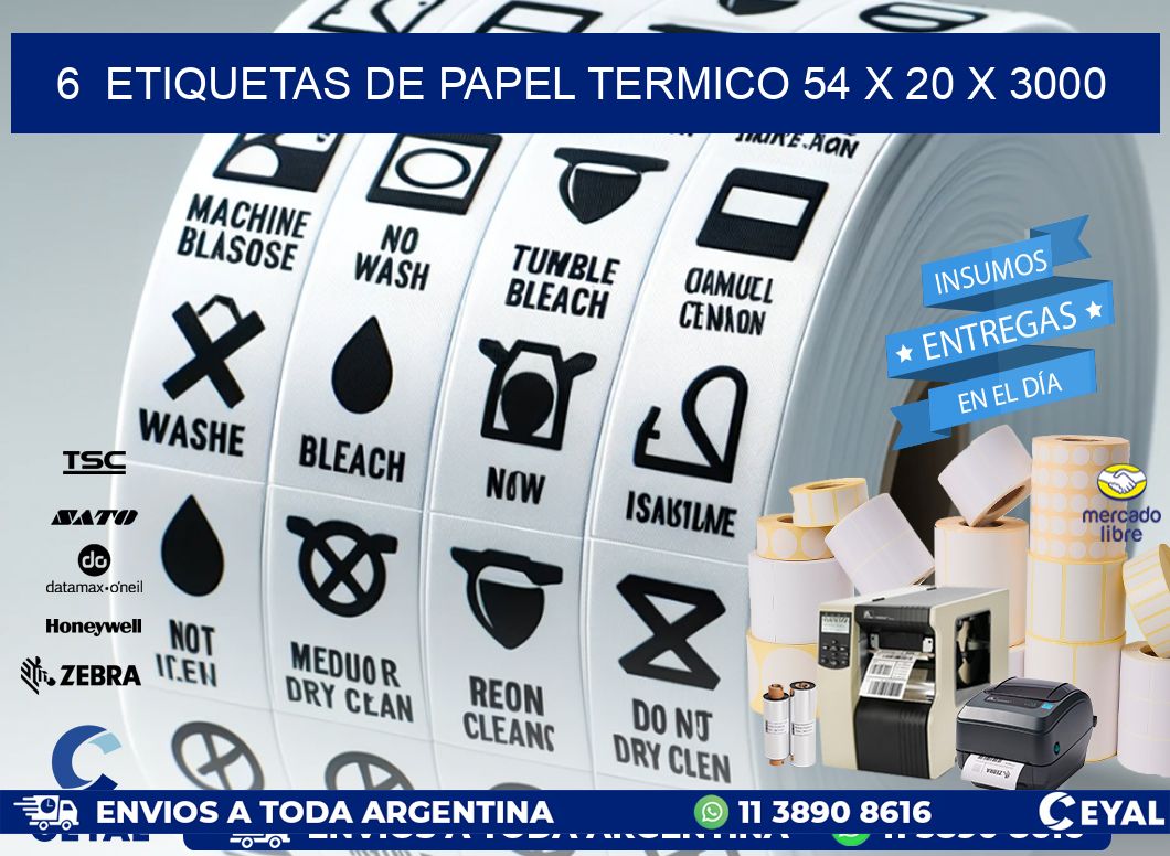 6  ETIQUETAS DE PAPEL TERMICO 54 x 20 X 3000