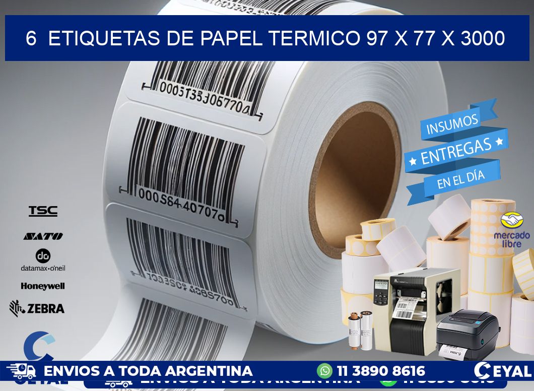 6  ETIQUETAS DE PAPEL TERMICO 97 x 77 X 3000