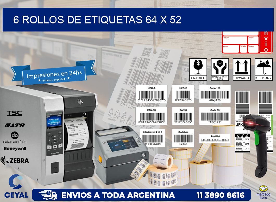 6 ROLLOS DE ETIQUETAS 64 x 52