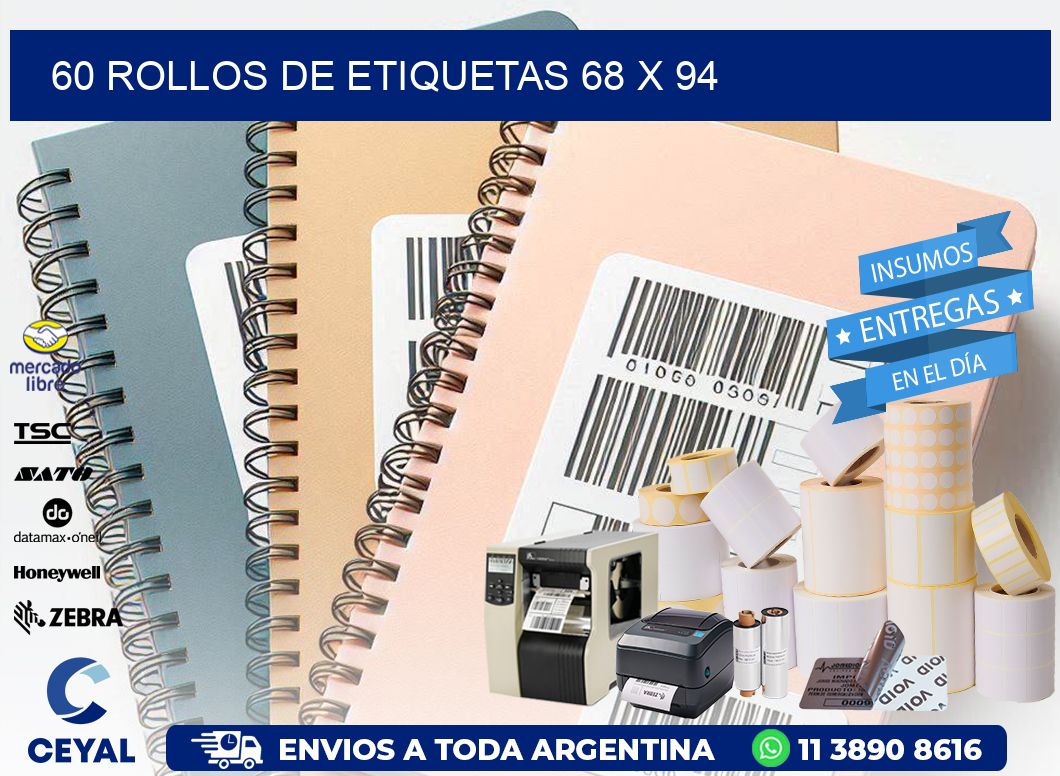 60 ROLLOS DE ETIQUETAS 68 x 94