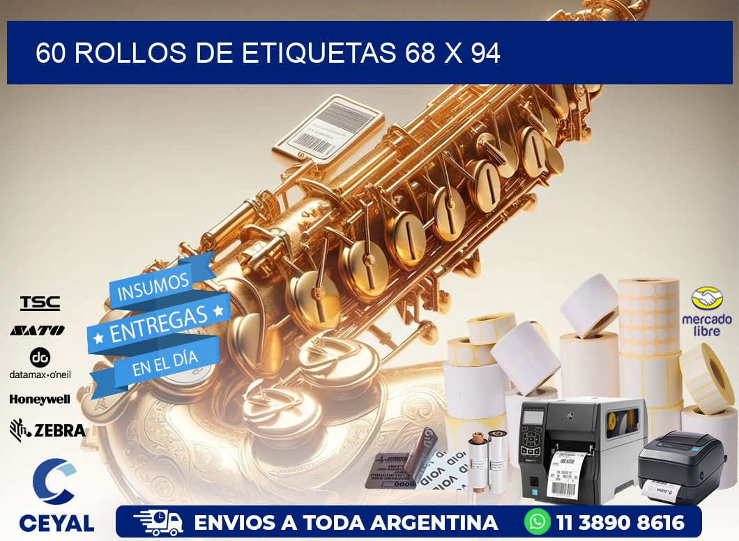60 ROLLOS DE ETIQUETAS 68 x 94