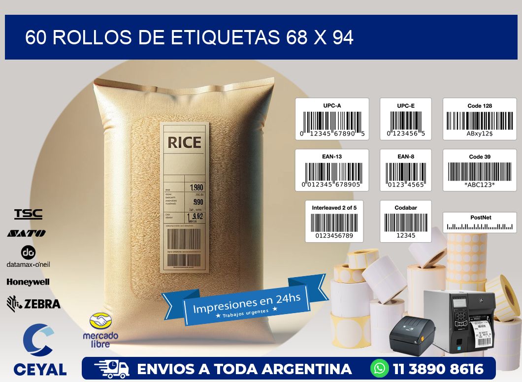 60 ROLLOS DE ETIQUETAS 68 x 94