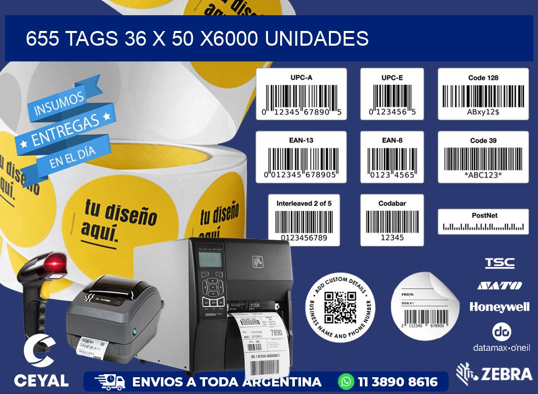 655 TAGS 36 x 50 X6000 UNIDADES