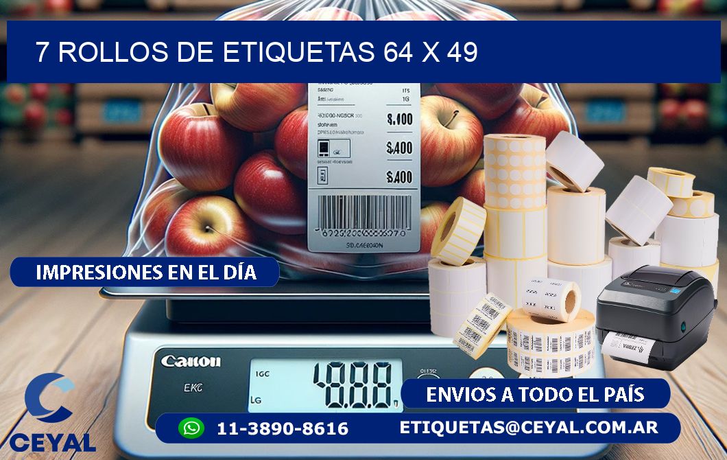 7 ROLLOS DE ETIQUETAS 64 x 49