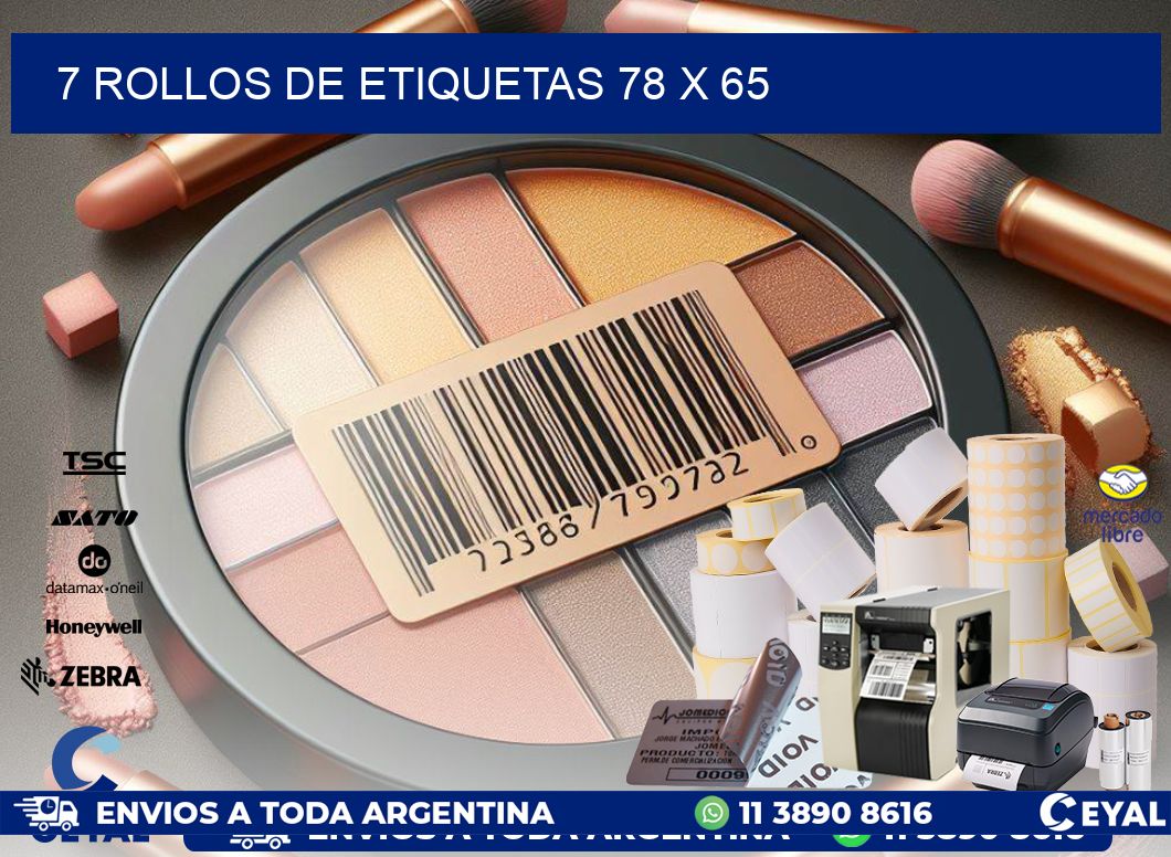 7 ROLLOS DE ETIQUETAS 78 x 65