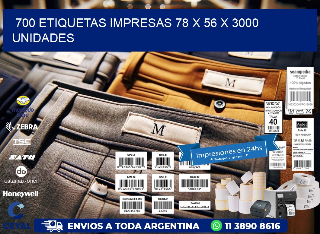 700 ETIQUETAS IMPRESAS 78 x 56 X 3000 UNIDADES