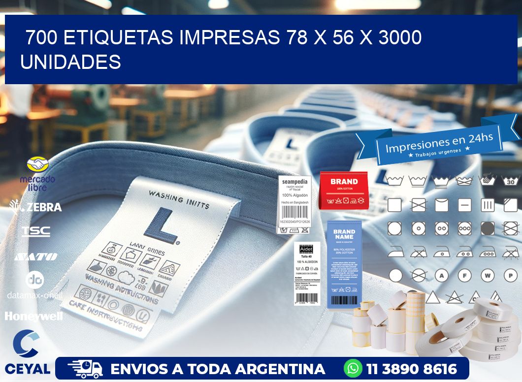 700 ETIQUETAS IMPRESAS 78 x 56 X 3000 UNIDADES