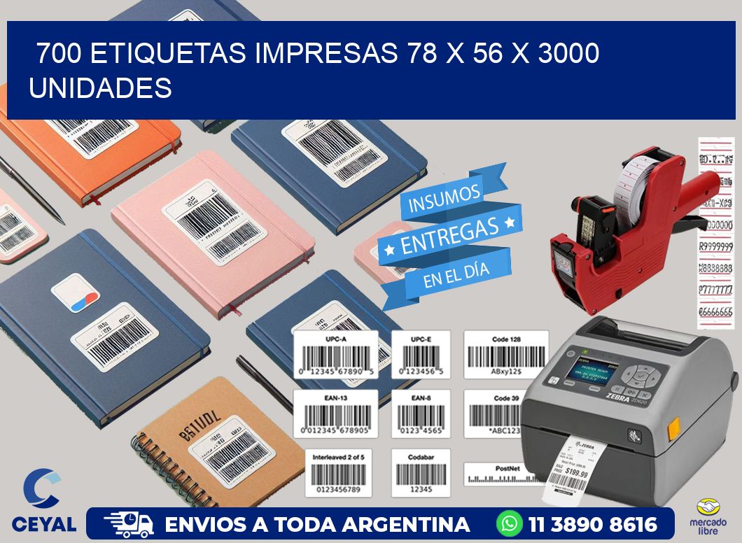 700 ETIQUETAS IMPRESAS 78 x 56 X 3000 UNIDADES