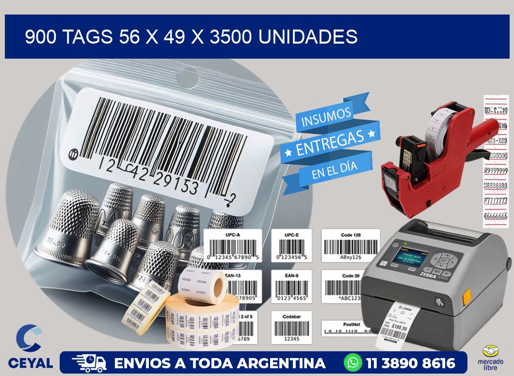 900 TAGS 56 x 49 X 3500 UNIDADES