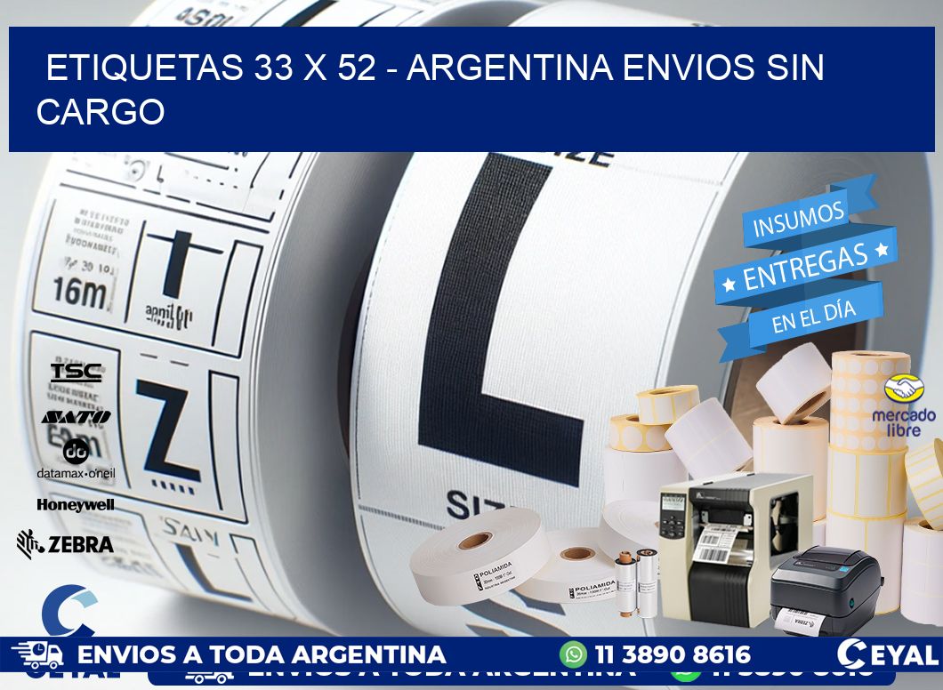 ETIQUETAS 33 x 52 - ARGENTINA ENVIOS SIN CARGO