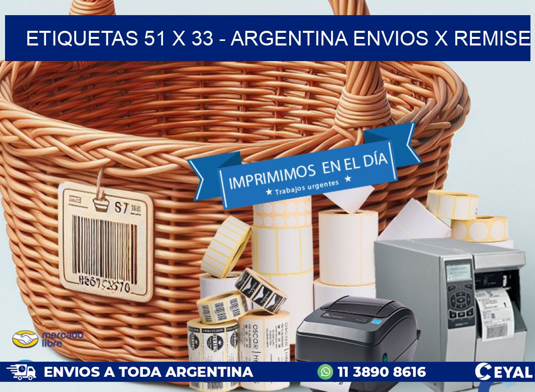 ETIQUETAS 51 x 33 - ARGENTINA ENVIOS X REMISE