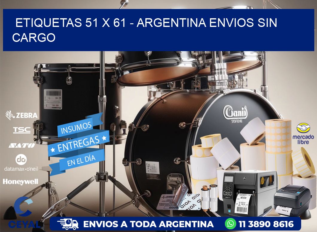 ETIQUETAS 51 x 61 - ARGENTINA ENVIOS SIN CARGO