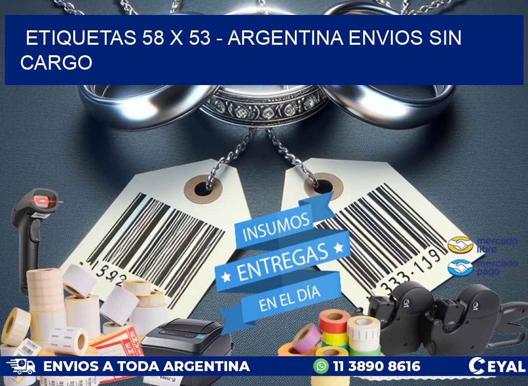 ETIQUETAS 58 x 53 - ARGENTINA ENVIOS SIN CARGO