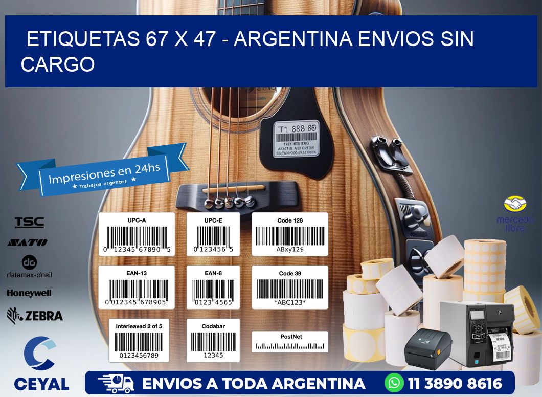 ETIQUETAS 67 x 47 - ARGENTINA ENVIOS SIN CARGO