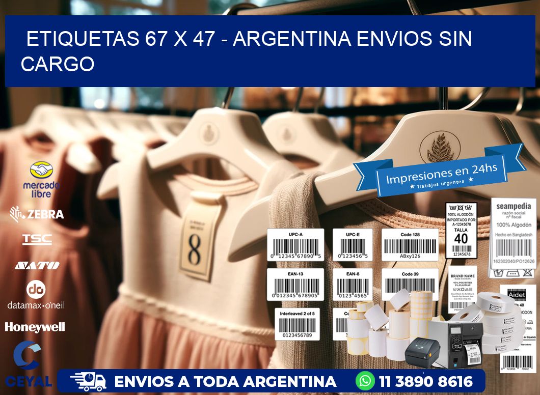 ETIQUETAS 67 x 47 - ARGENTINA ENVIOS SIN CARGO