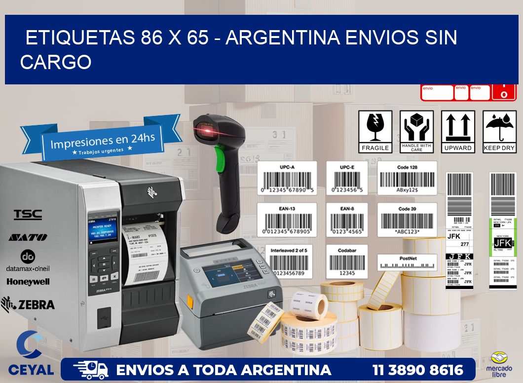 ETIQUETAS 86 x 65 - ARGENTINA ENVIOS SIN CARGO