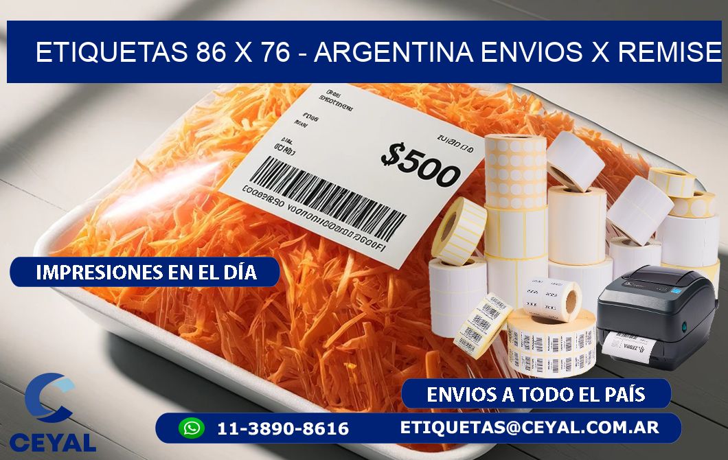 ETIQUETAS 86 x 76 - ARGENTINA ENVIOS X REMISE