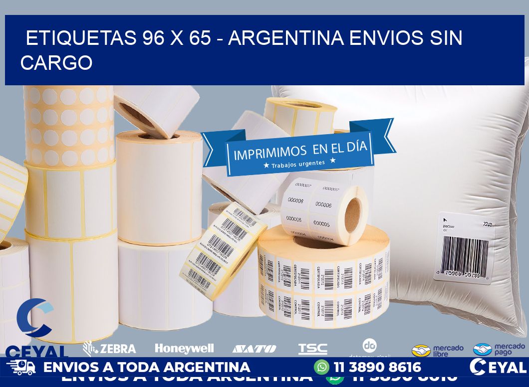 ETIQUETAS 96 x 65 - ARGENTINA ENVIOS SIN CARGO