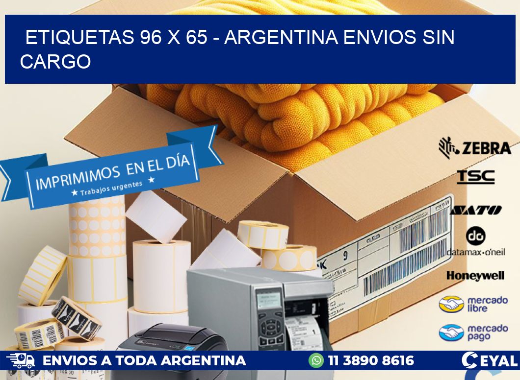 ETIQUETAS 96 x 65 - ARGENTINA ENVIOS SIN CARGO