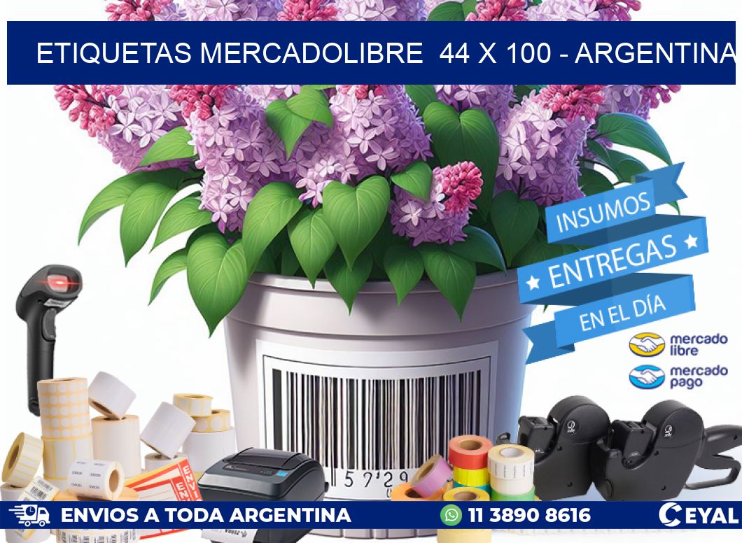 ETIQUETAS MERCADOLIBRE  44 x 100 - ARGENTINA