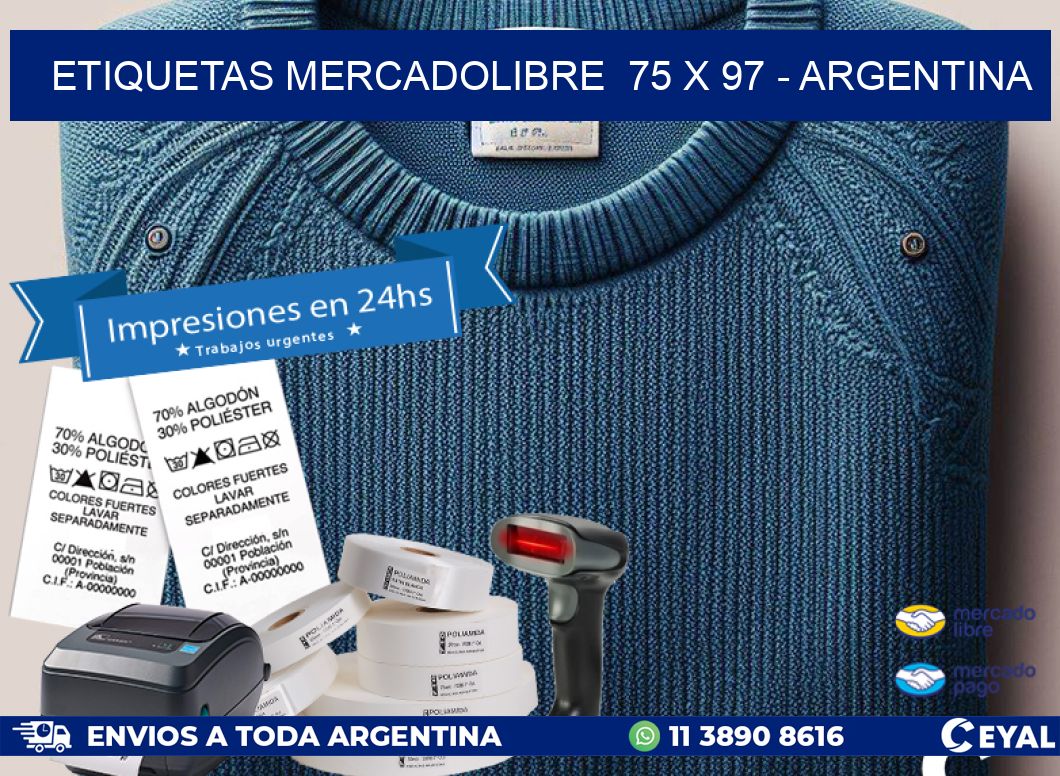 ETIQUETAS MERCADOLIBRE  75 x 97 - ARGENTINA