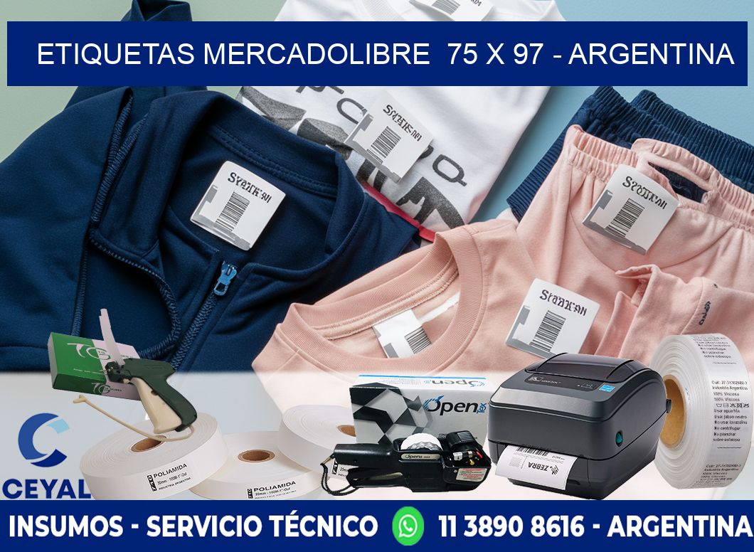 ETIQUETAS MERCADOLIBRE  75 x 97 - ARGENTINA