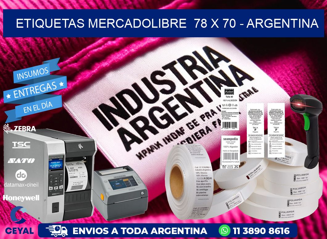 ETIQUETAS MERCADOLIBRE  78 x 70 - ARGENTINA