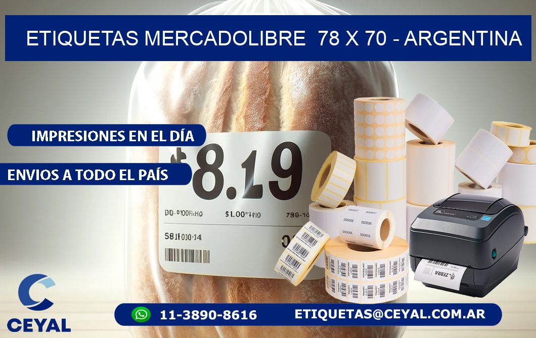 ETIQUETAS MERCADOLIBRE  78 x 70 - ARGENTINA