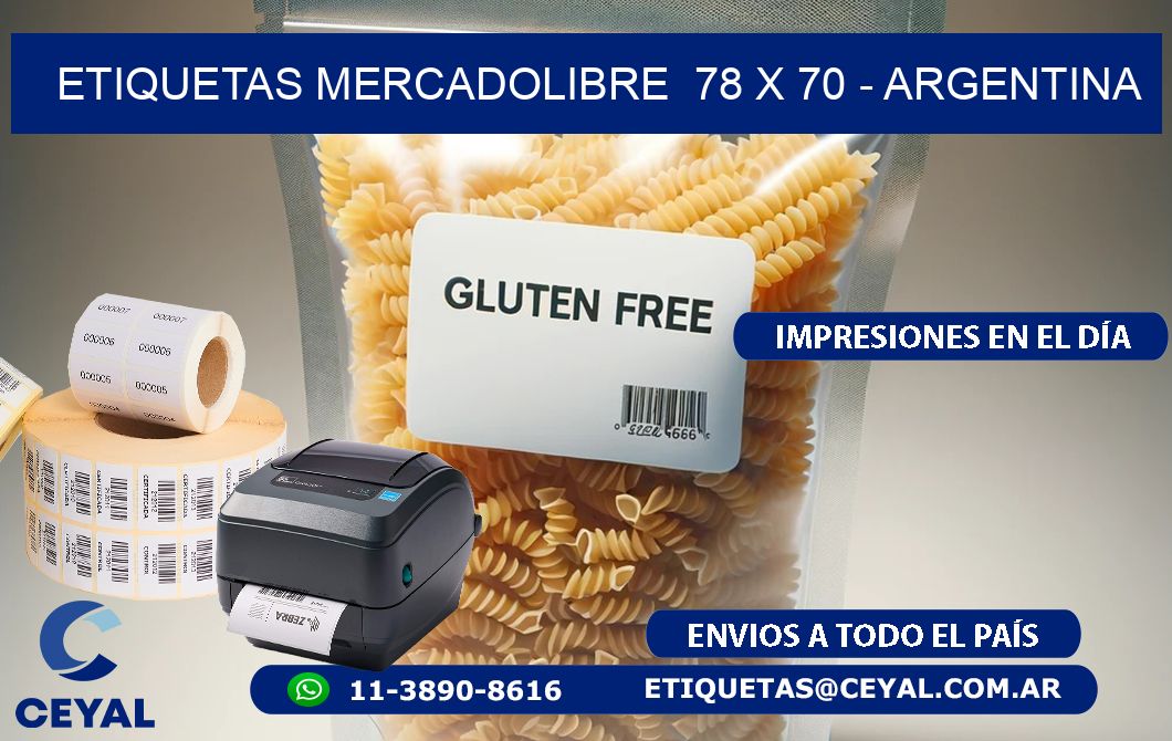 ETIQUETAS MERCADOLIBRE  78 x 70 - ARGENTINA