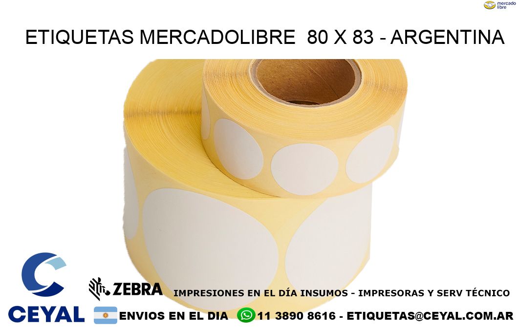 ETIQUETAS MERCADOLIBRE  80 x 83 - ARGENTINA