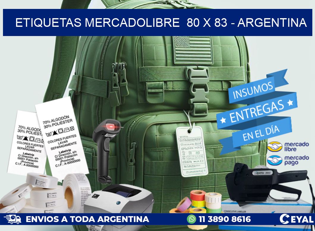 ETIQUETAS MERCADOLIBRE  80 x 83 – ARGENTINA