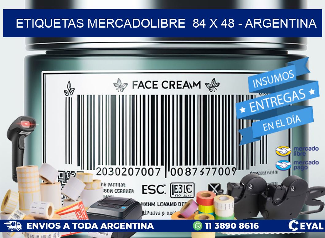 ETIQUETAS MERCADOLIBRE  84 x 48 - ARGENTINA