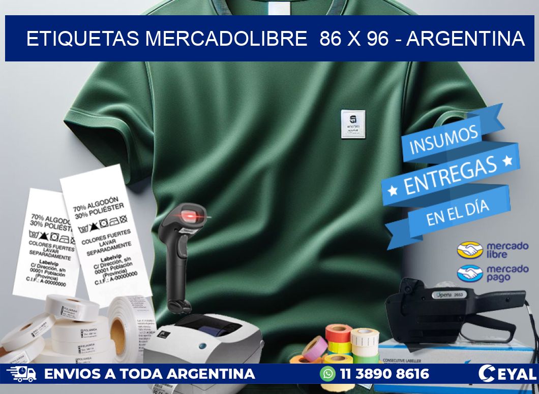 ETIQUETAS MERCADOLIBRE  86 x 96 – ARGENTINA