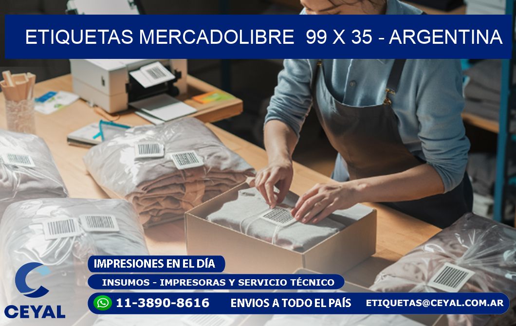 ETIQUETAS MERCADOLIBRE  99 x 35 - ARGENTINA