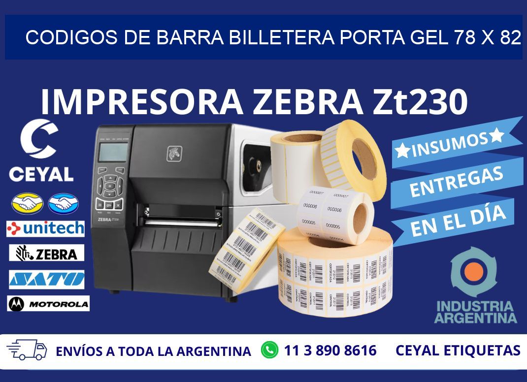 CODIGOS DE BARRA BILLETERA PORTA GEL 78 x 82