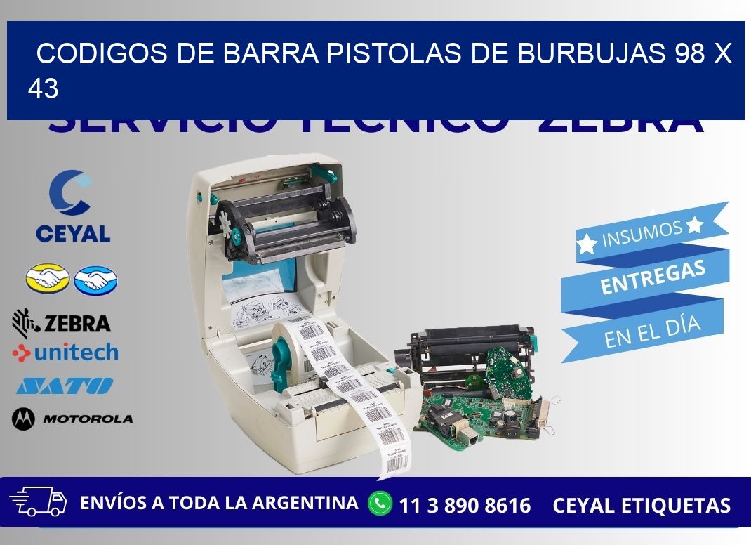 CODIGOS DE BARRA PISTOLAS DE BURBUJAS 98 x 43