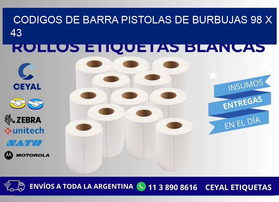 CODIGOS DE BARRA PISTOLAS DE BURBUJAS 98 x 43